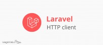 استفاده از HTTP Client در لاراول